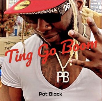 Pat Black Drops Electrifying New Single "Ting Go Boom"