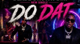 Blade Brown BMF Drops Club Anthem "DO DAT" Produced by DJ Prophit