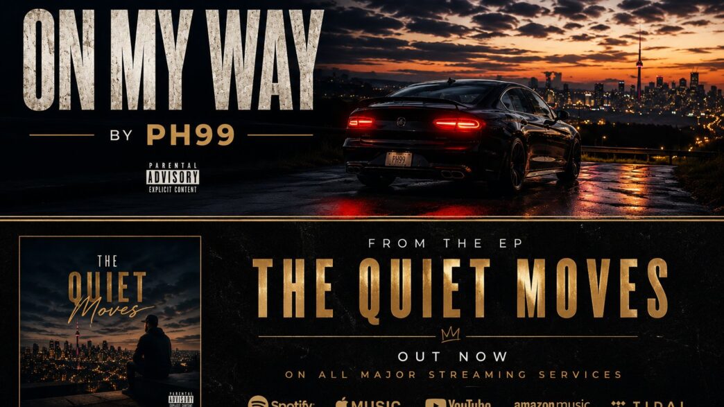 PH99 Releases Empowering New Single "ON MY WAY" from EP THE QUIET MOVES